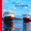 Norwegens Hurtigrute ©Tecklenborg Verlag